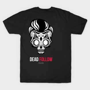 Dead Follow Films - Vato Loco T-Shirt